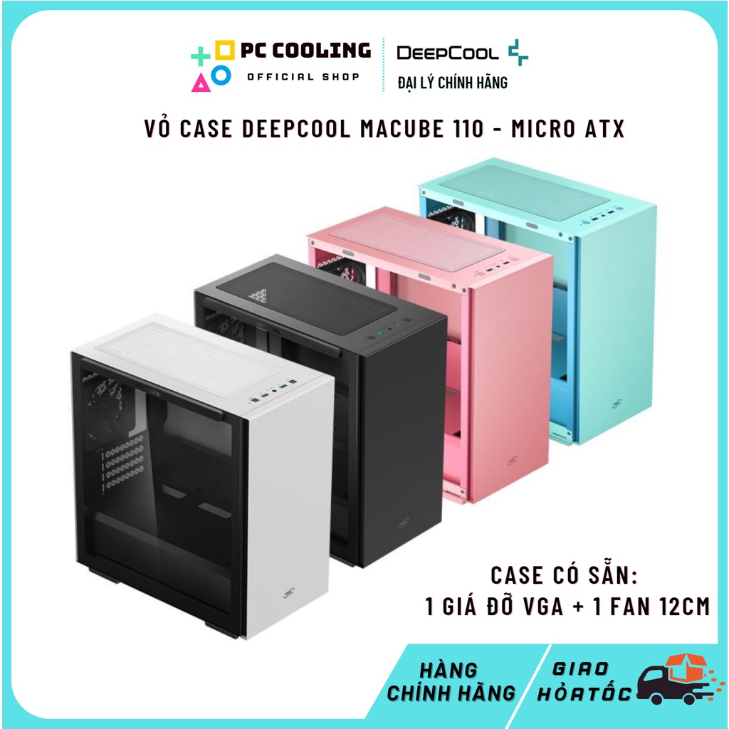 Vỏ case máy tính DEEPCOOL macube 110 Size MATX, Lắp Sẵn Fan 12cm