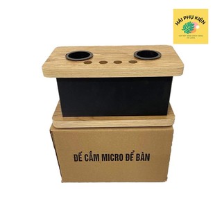Chân micro để bàn , Đế gỗ cắm micro để bàn ( Bảo hành 12 tháng )