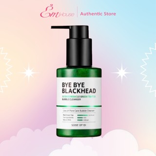 Some by mi sữa rửa mặt sạch mụn đầu đen bye bye black head 30 days miracle green tea tox buble cleanser 120ml