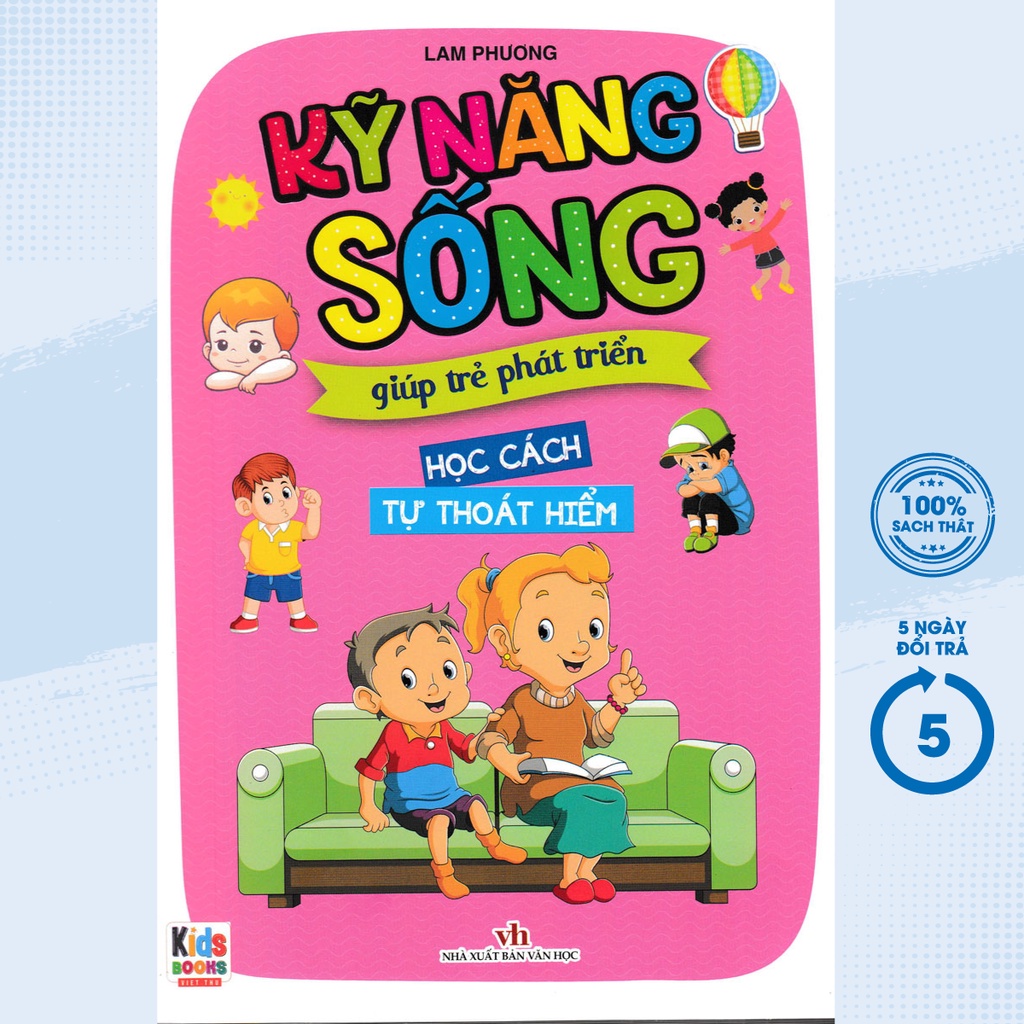 Sách - Kỹ Năng Sống Giúp Trẻ Phát Triển - Học Cách Tự Thoát Hiểm - VT