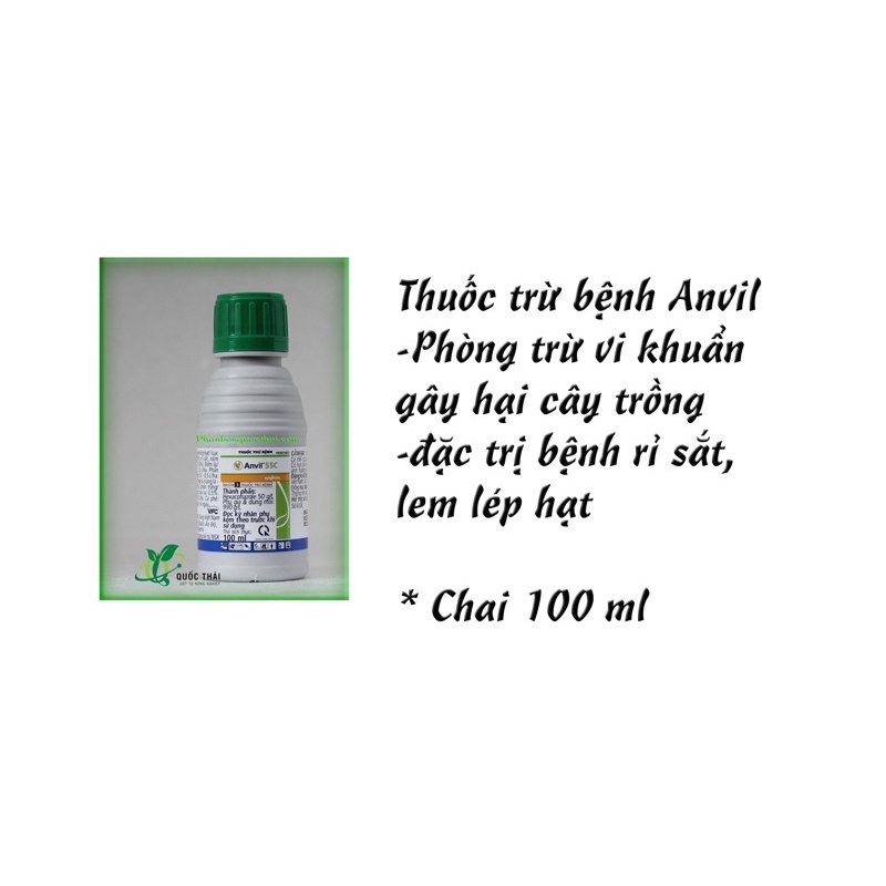 Anvil 5SC - Đặc trị Rỉ Sắt, Thán Thư, Chai 100ml