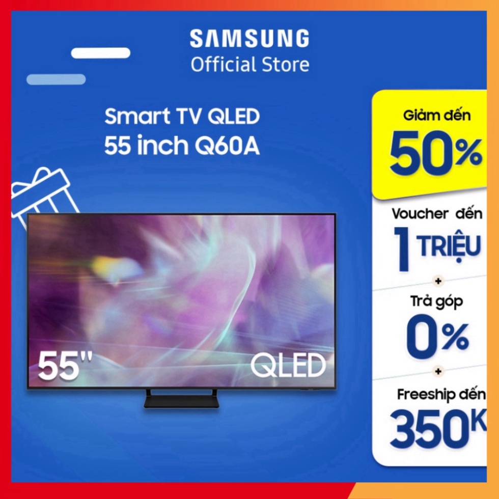 Smart Tivi Samsung 55 Inch QLED 4K QA55Q60AAKXXV - Model 2021 - Miễn phí lắp đặt - sale kịch sàn