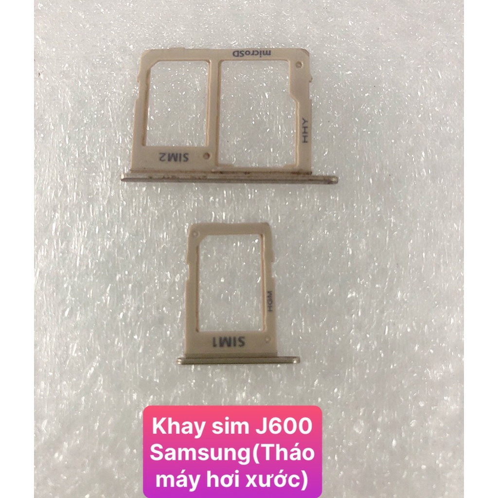 Khay sim J600 Samsung (Tháo máy hơi xước)
