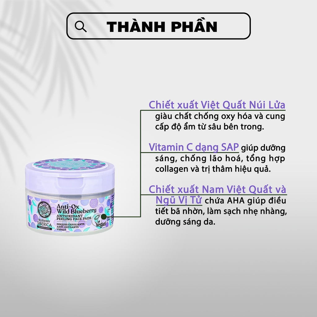 Tẩy tế bào chết cho da mặt NATURA SIBERICA 2in1 kiêm tonner ANTIOXIDANT PEELING FACE PADS 50ml