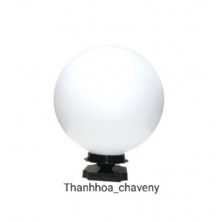 Đèn trụ cổng hình cầu đường kính phi 200 250 300 400