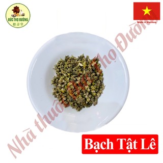 Bạch tật lê - sấy khô - túi 100g