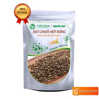Hạt chuối hột rừng khô - thảo dược Tấn Phát