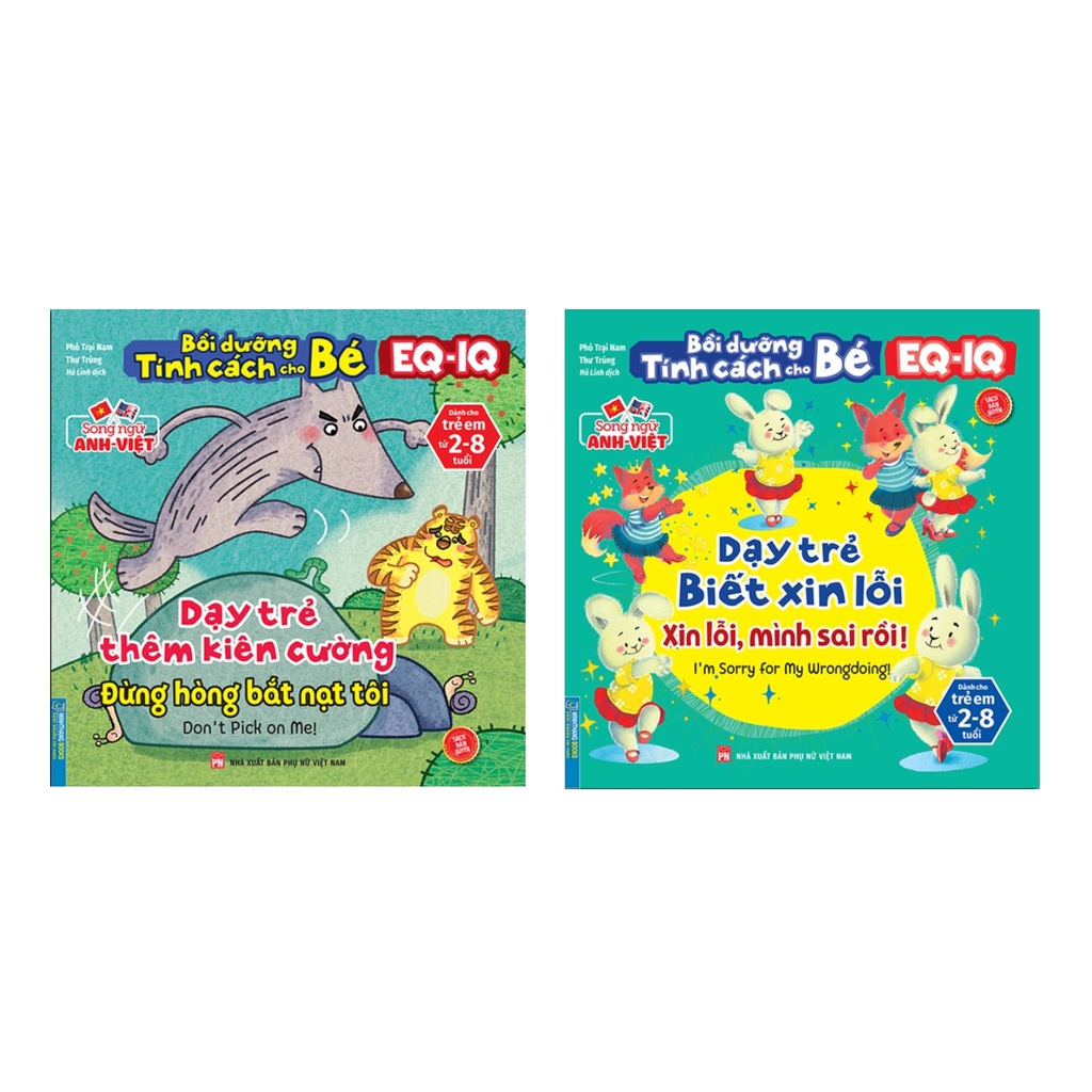 Sách - Combo 2 cuốn - Bồi dưỡng tính cách cho bé EQ IQ (2-8 tuổi) Dạy trẻ thêm kiên cường và dạy trẻ biết xin lỗi