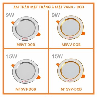 Đèn led âm trần 9w phi 90, 12w,15w siêu sáng phi 110 đổi 3 màu thân nhôm tản nhiệt Asia Việt Nam