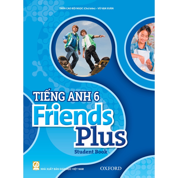 Sách học sinh - Tiếng Anh lớp 6 Friends Plus (Bộ Chân trời sáng tạo)