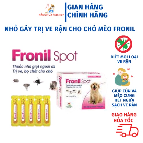Nhỏ gáy loại bỏ ve rận, bọ chét cho chó mèo Fronil