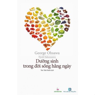 Sách - Dưỡng sinh trong đời sống hằng ngày - George Ohsawa