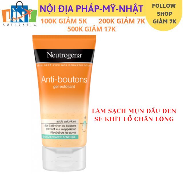 SỮA RỬA MẶT NEUTROGENA ANTI- BOUTONS GEL EXFOLIANT 150ML sáng mịn da se khít lỗ chân lông