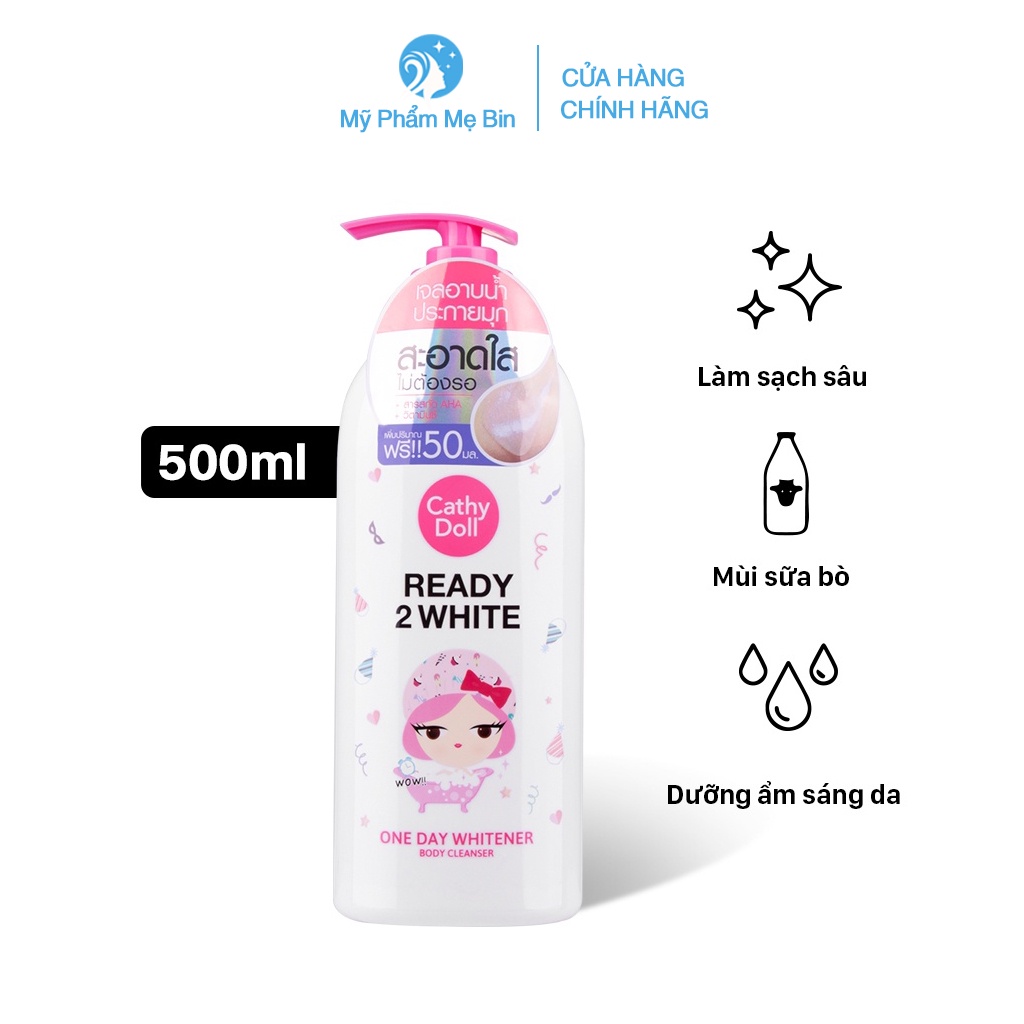 Sữa tắm trắng da Cathy Doll Ready 2 White One Day Whitener Body Cleanser 500ml MỸ PHẨM MẸ BIN