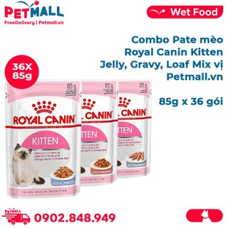 Combo Pate mèo Royal Canin Kitten Jelly, Gravy, Loaf 85g Mix vị - 36 gói Petmall