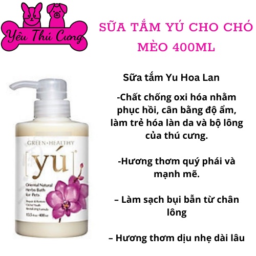 Sữa tắm Yú cho chó mèo các loại 400ml-YÊU THÚ CƯNG