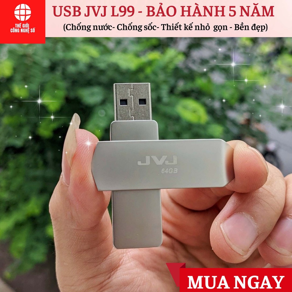 USB 64GB, 32GB, 16GB, 8GB, 4GB, JVJ S3/S2/L66/L99- USB Chống nước, chống sốc 2.0 tốc độ upto 100MB/s BH 5 Năm