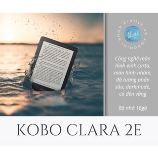 Máy đọc sách Kobo Clara 2E mới 100%