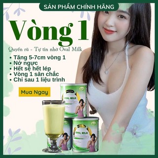 Sữa Oval Milk tăng vòng 1 cân bằng nội tiết tố đẹp da