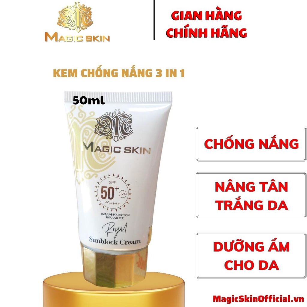 Kem chống nắng MAGIC SKIN | Chống nắng cho mọi làn da không bị loang vân kem 50ml