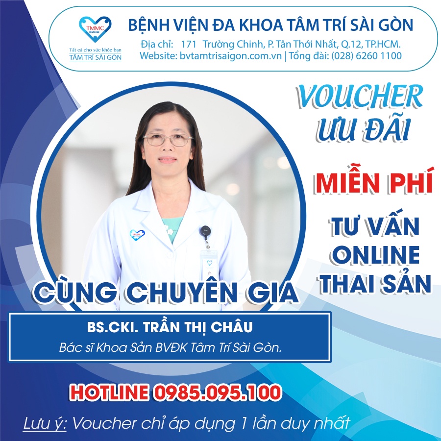 [E - VOUCHER] TƯ VẤN THAI SẢN ONLINE MIỄN PHÍ CÙNG BỆNH VIỆN TÂM TRÍ SÀI GÒN