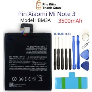  Pin zin Xiaomi Mi Note 3 BM3A 3500mAh | Hàng chính hãng - Dung lượng gốc | Tặng bộ tháo mở + seal dán 