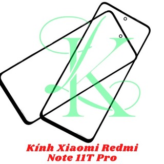 Kính XM redmi note 11t  pro  ( kính ép cho redmi note 11t pro  )