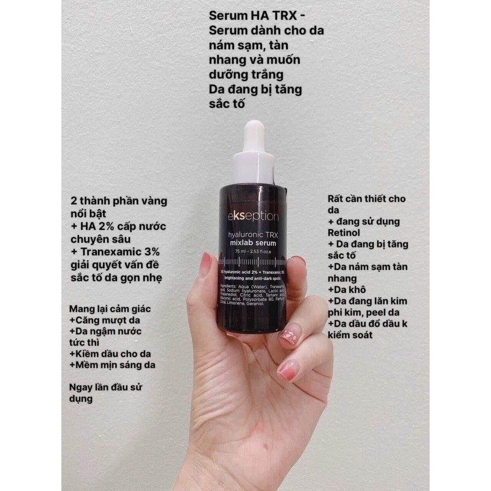 Serum EKSEPTION Hyaluronic TRX - Giúp Sáng Da, Mờ Nám Sạm, Tàn Nhang; Cấp Ẩm, Căng Bóng, Mềm Mại Làn Da