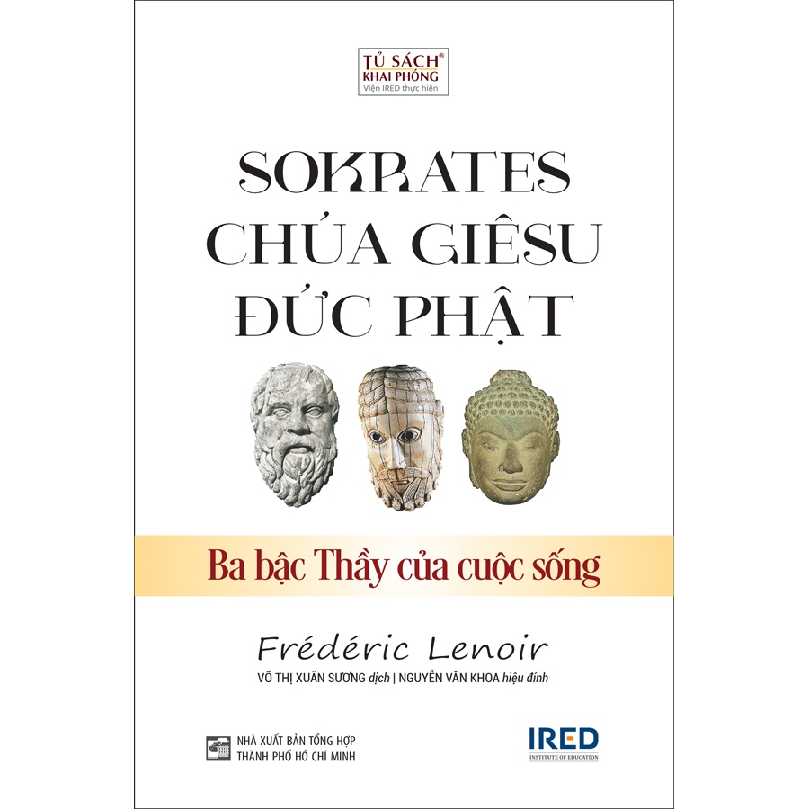 Sách Sokrates, Chúa Giêsu, Đức Phật - Ba bậc thầy của cuộc sống