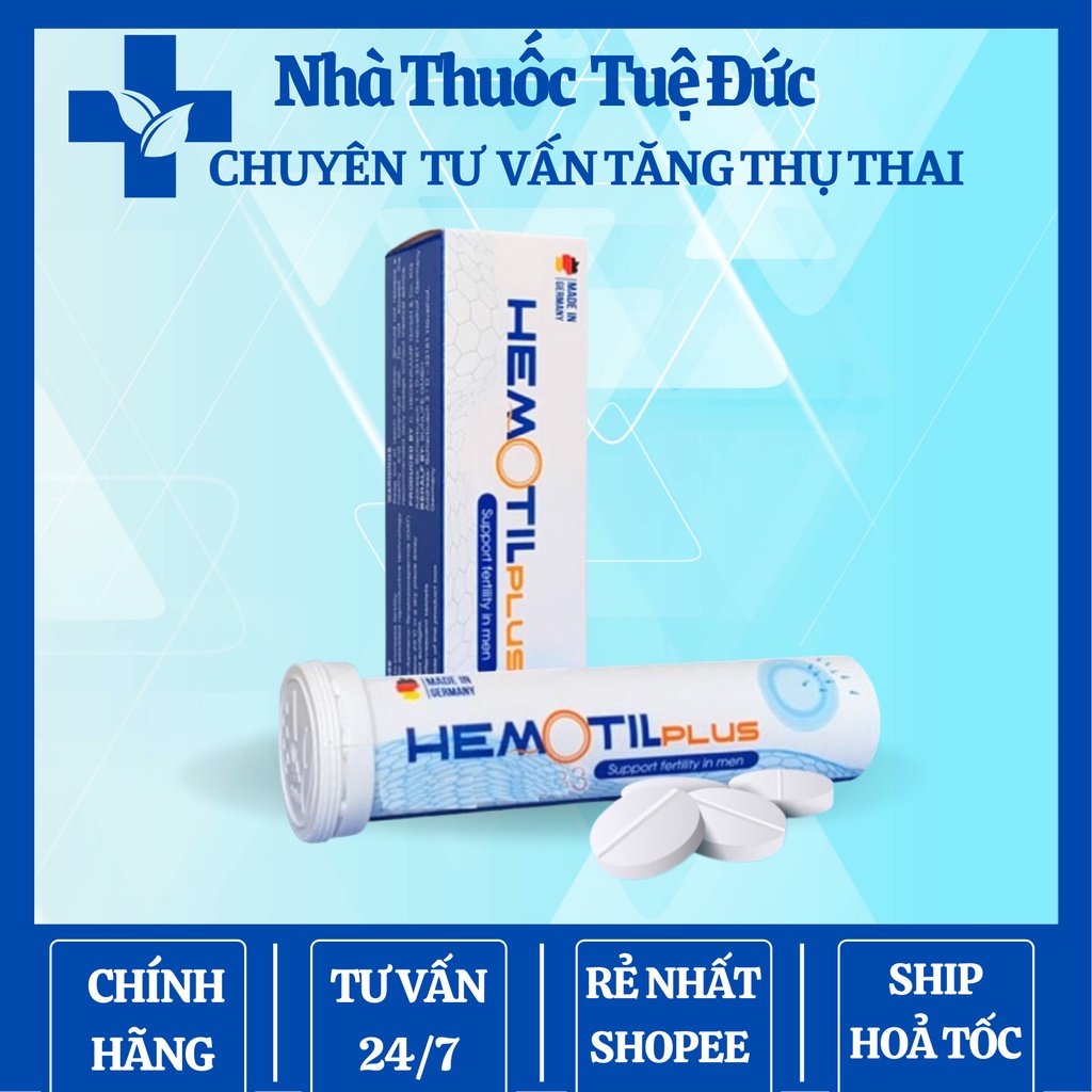 Viên Sủi HEMOTIL PLUS Tăng chất lượng tinh trùng, bổ tinh trùng, giảm dị dạng tinh trùng