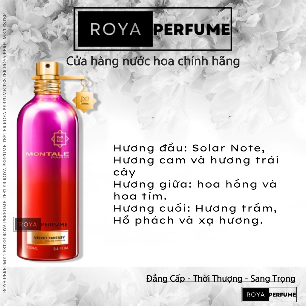 -𝑹𝑶𝑱𝑨- Nước hoa Montale Velvet Fantasy -𝑹𝑶𝑱𝑨-
