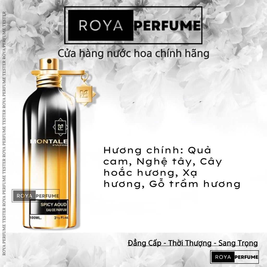 -𝑹𝑶𝑱𝑨- Nước Hoa Montale Spice Aoud Unisex -𝑹𝑶𝑱𝑨-