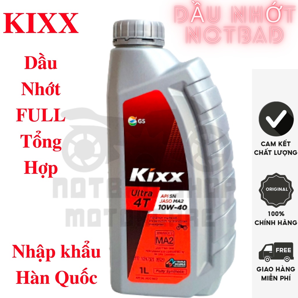 Nhớt tổng hợp Kixx Ultra 4T 10W40 1L Nhập Khẩu Hàn Quốc dùng cho xe số hàng chính hãng giá rẻ nhất