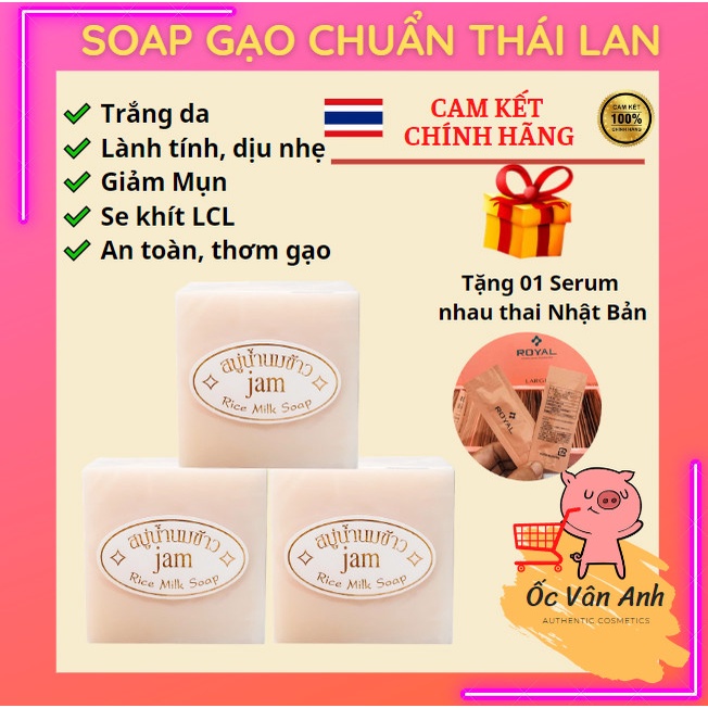 XÀ PHÒNG, SOAP CÁM GẠO THÁI LAN HÀNG CHUẨN