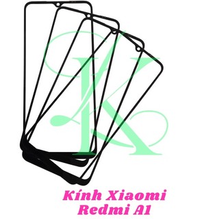Mặt kính Xiaomi Redmi A1 ( redmi a1 kính ép cho màn hình máy )