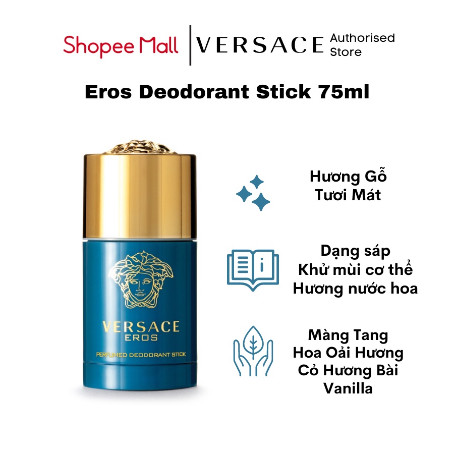 Lăn khử mùi nước hoa cao cấp VERSACE Eros Perfumed Deodorant Stick 75ml dạng sáp hương Gỗ - Tươi Mát