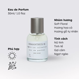 Nước Hoa Nữ Morra Osmanthus 16 Dung Tích 30ml Hương Hoa Cỏ Ngọt Ngào Gợi Cảm Và Mộc Mạc Lưu Hương Lâu 6H - 8H