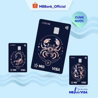 [E-voucher & Dịch vụ] Dịch vụ phát hành thẻ MB Hi Visa Collection - CHĐ Cự Giải, Bọ Cạp, Song Ngư