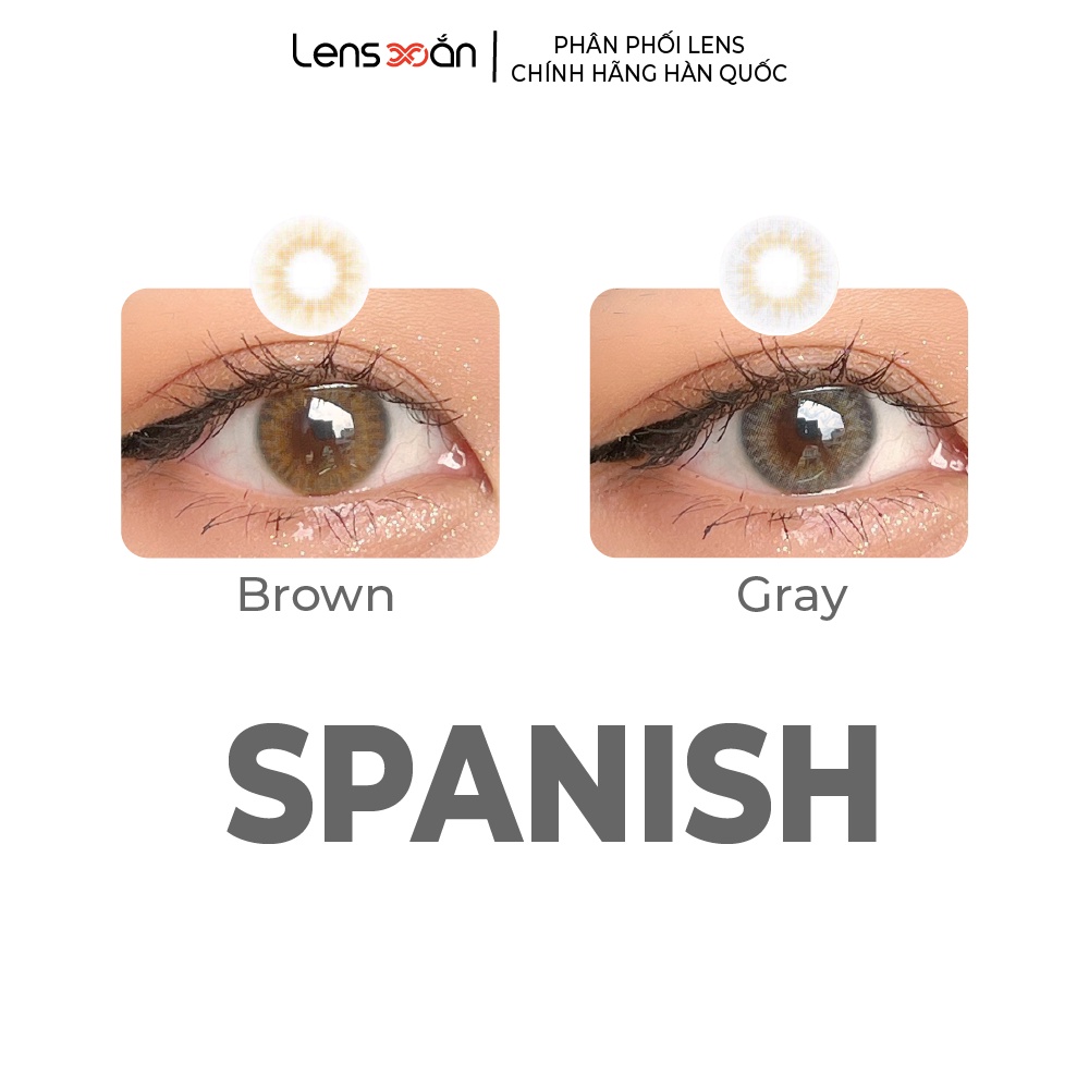 Kính áp tròng cận 1 ngày LENS XOẮN contact lens thời trang hàn quốc độ ẩm cao OLENS SPANISH REAL BROWN, REAL GRAY
