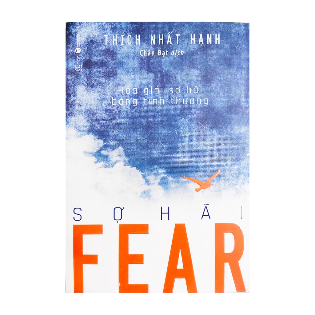 Sách Combo 2 Cuốn Của Thích Nhất Hạnh:  Fear Sợ Hãi + Tĩnh Lặng