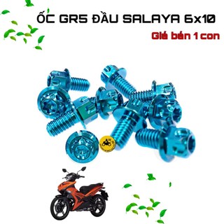 Ốc GR5 Đầu SALAYA Size 6li - Giá Bán 1 Con