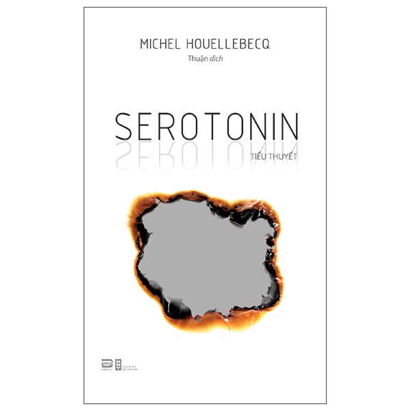 Sách Serotonin - Tác Phẩm Kinh Điển