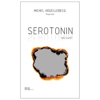 Sách Serotonin - Tác Phẩm Kinh Điển