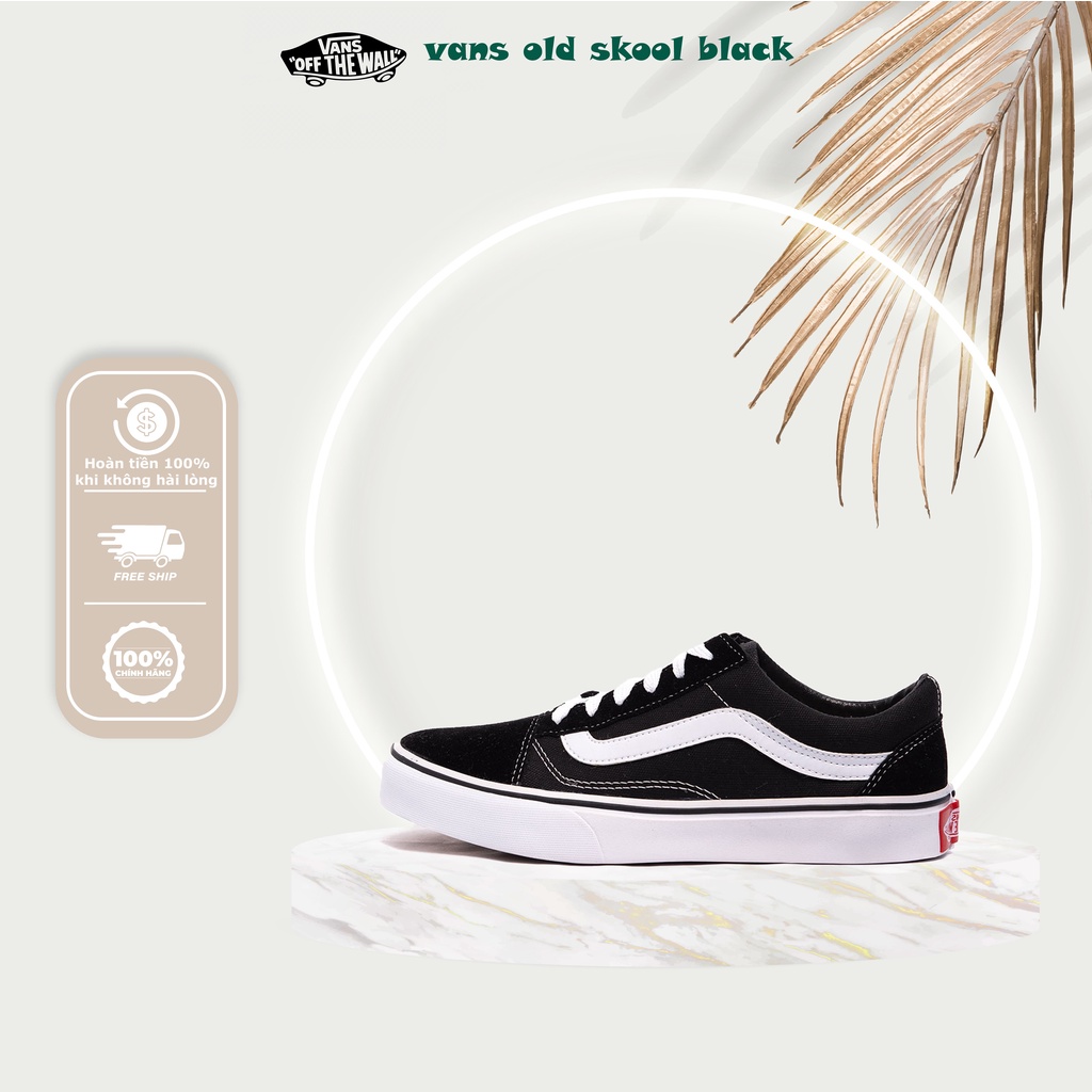 Giày [Chính Hãng] Vans Old Skool Black White