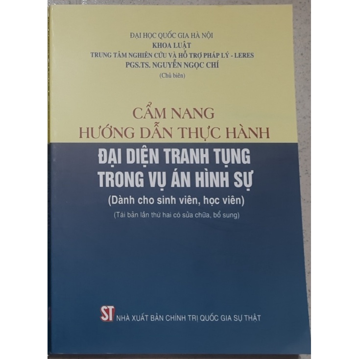 Sách - Cẩm nang hướng dẫn thực hành đại diện tranh tụng trong vụ án hình sự