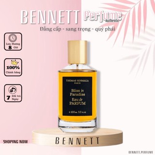 - 𝐁𝐄𝐍𝐍𝐄𝐓𝐓 - nước hoa thomas kosmala - bliss in paradise edp