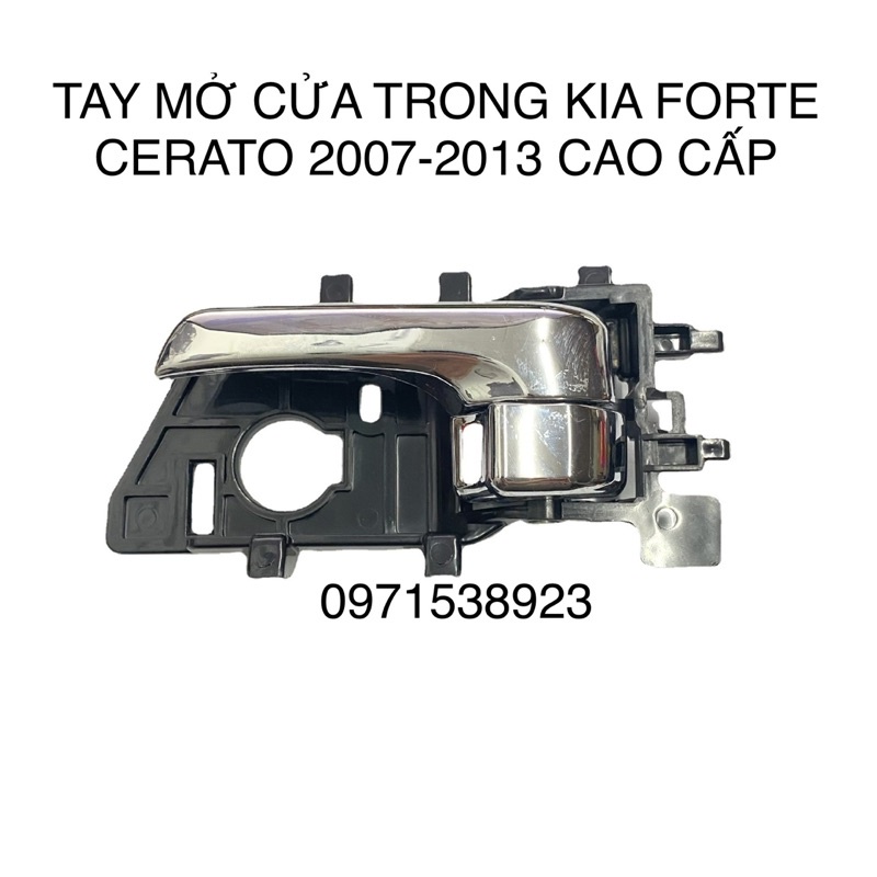 4 TAY MỞ CỬA TRONG KIA FORTE CERATO 2007-2013 CAO CẤP GIÁ RẺ giá 1 cái