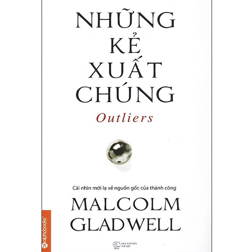 Sách - Những kẻ xuất chúng (Tái bản mới nhất) | BigBuy360 - bigbuy360.vn