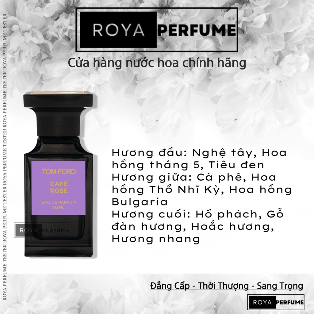 -𝑹𝑶𝑱𝑨- Nước hoa Tom Ford Cafe Rose EDP -𝑹𝑶𝑱𝑨-