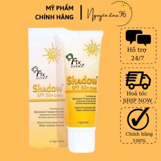 Kem chống nắng fixderma shadow spf 50+ pa+++ cream-75g